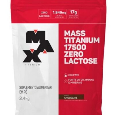 Mass Titanium Zero Lactose (2,4Kg) – Chocolate – Max Titanium